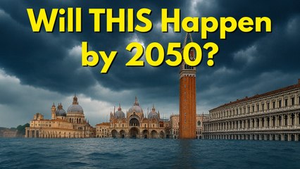 13 Iconic Cities That Could Vanish by 2050