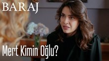 Mert kimin oğlu? - Baraj