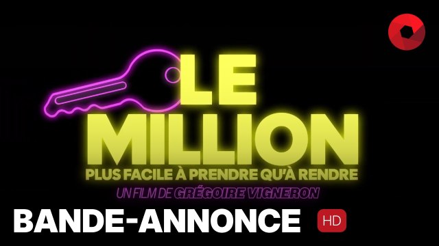 LE MILLION de Grégoire Vigneron avec Christian Clavier, Rayane Bensetti, Gilles Cohen : bande-annonce [HD] | 24 septembre 2025 en salle