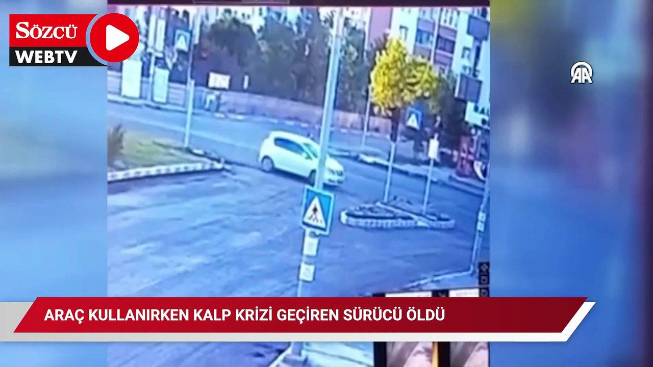 Araç kullanırken kalp krizi geçiren sürücü öldü