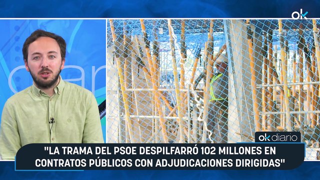 CONEXIONES OKDIARIO | Fernán González: La trama del PSOE despilfarró 102 millones en contratos públicos con adjudicaciones dirigidas