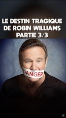 Le destin tragique de Robin Williams 3/3