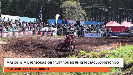 Campeonato de motocross en eldorado más de 15 mil personas disfrutaron de un espectáculo histórico