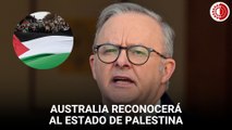 Australia reconocerá el Estado de Palestina en la Asamblea General de la ONU en septiembre