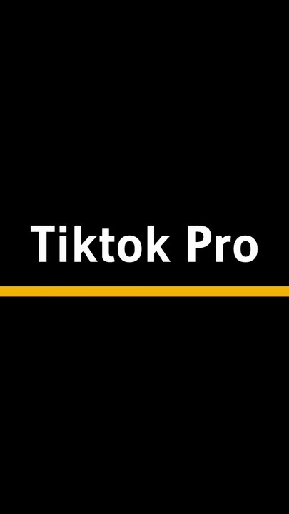 Tiktok Pro