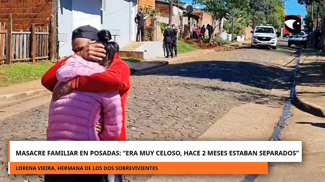 Masacre familiar en Posadas: “Era muy celoso”, reveló la hermana de los sobrevivientes