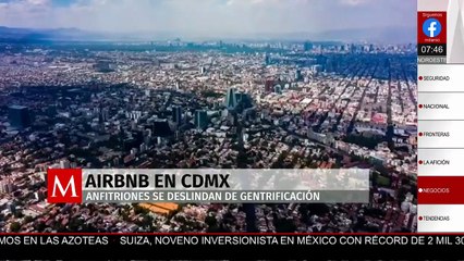 Propietarios en Airbnb niegan ser un factor de la gentrificación en CdMx