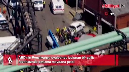ABD'de çelik fabrikasında patlama: Enkaz altında kalanlar var