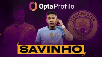 Opta Profile: Savinho – Shock move to Spurs?