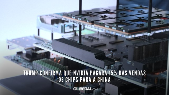 Trump confirma que Nvidia pagará 15% das vendas de chips para a China