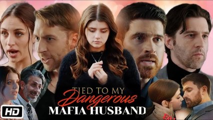 Tied To My Dangerous Mafia Husband