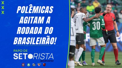 Palmeiras FOI BENEFICIADO e Cruzeiro PREJUDICADO? Corinthians BUSCA 3 pontos | PAPO DE SETORISTA
