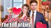 Love At The End Of Lies - Full Movie