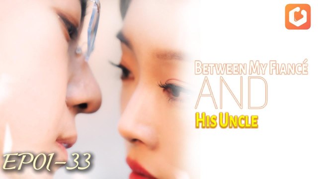 Oh no! I'm my fiancé's uncle's secret lover!#honeyreels #minidrama #shortsdrama