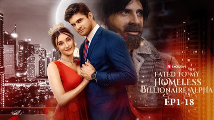 Hot Fated To My Homeless Billionaire Alpha