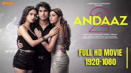 ANDAAZ 2 | Hindi Full Movie 2025 | Aayush Kumar | Aakaisha | Natasha Fernandez | Suneel Darshan |  PART 1 #andaaz2