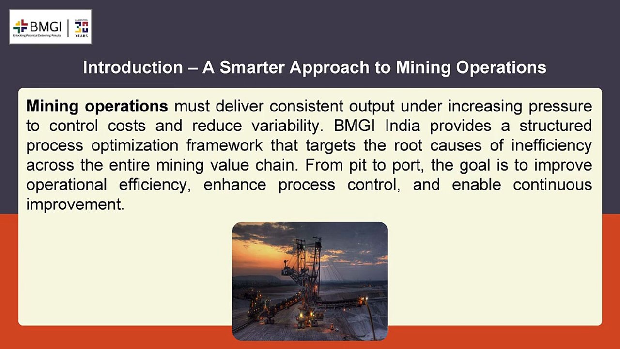 Transforming End-to-End Mining Operations: BMGI India’s Framework for Process and Performance Optimization