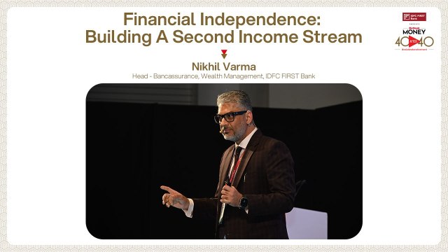 IDFC's FIRST Bank's Nikhil Varma Explores Key Strategies for Achieving Financial Independence