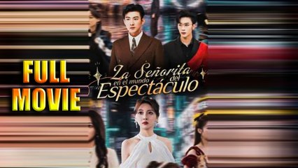 La Señorita en el mundo del Espectáculo en Español