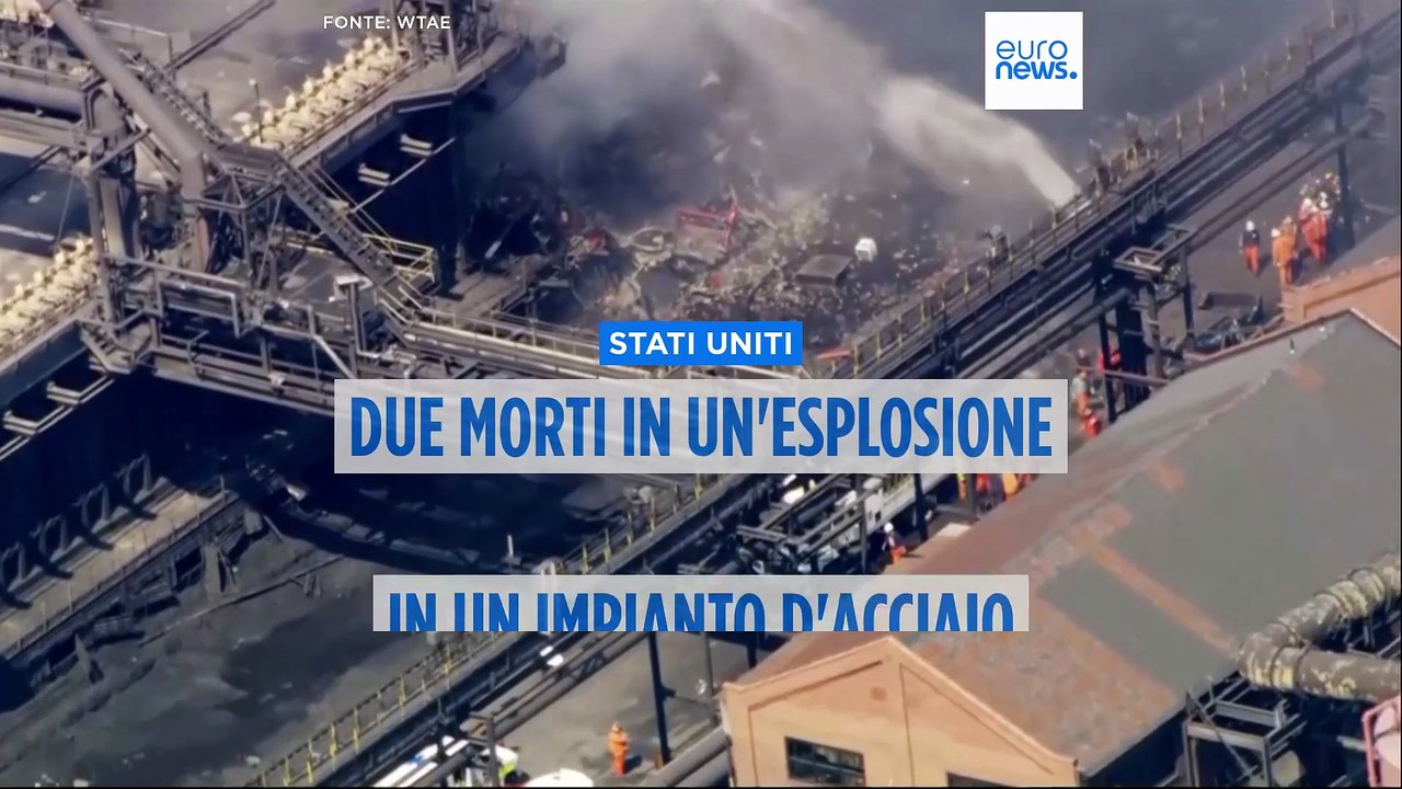 Stati Uniti, due morti e dieci feriti in un'esplosione in un impianto siderurgico in Pennsylvania
