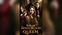 Rise Of Mixed-Blood Queen (2025) - FULL [Eng Sub]
