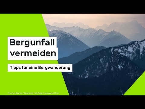 So wandern Sie sicher im Hochgebirge - Tipps für unvergessliche Bergabenteuer