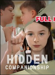 HIDDEN COMPANIONSHIP- Drama FULL MOVIES ENGLISH SUB