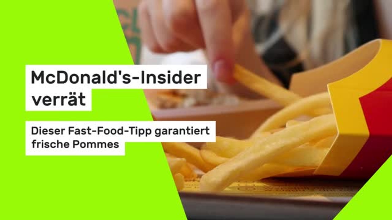 McDonald's Insider verrät: Dieser Fast-Food-Tipp garantiert frische Pommes