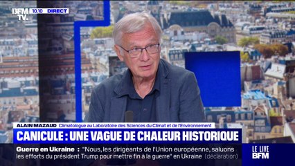 Canicule: "Une nécessité de s'attaquer à la première cause du problème: les gaz à effet de serre", pour le climatologue Alain Mazaud