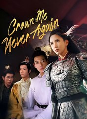 CROWN ME NEVER AGAIN- Drama FULL MOVIES ENGLISH SUB