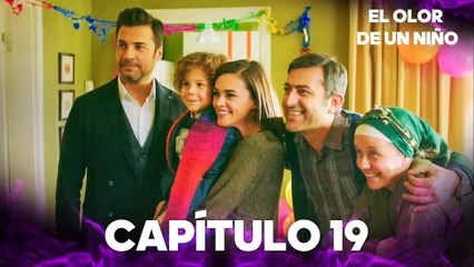 El Olor De Un Niño | Evlat Kokusu - Capítulo 19