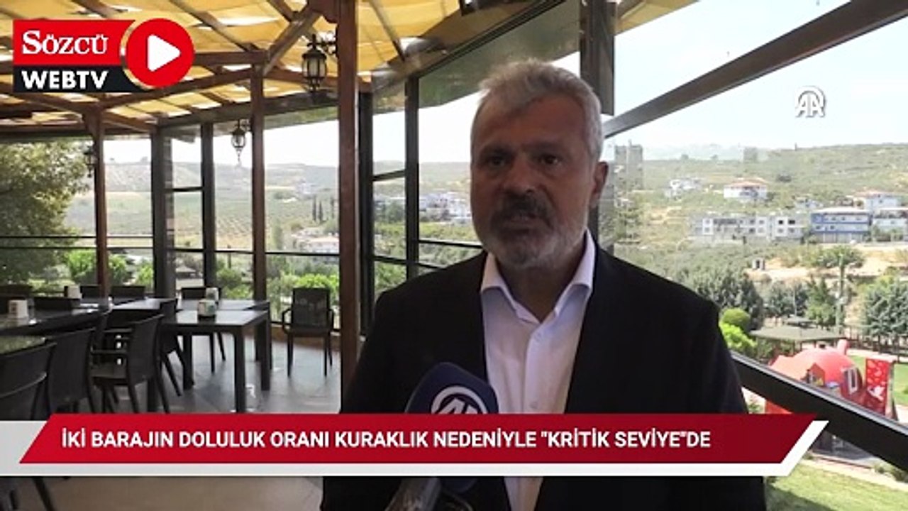 İki barajın doluluk oranı kuraklık nedeniyle "kritik seviye"de