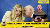 Giustizia, cambia tutto le due linee al vaglio del governo