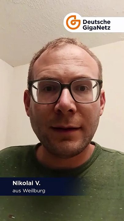 Testimonial Deutsche GigaNetz Nikolai V. aus Weilburg