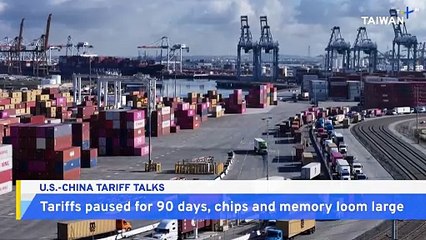 90-Day Tariff Pause as U.S., China Weigh Chip, Trade Deals