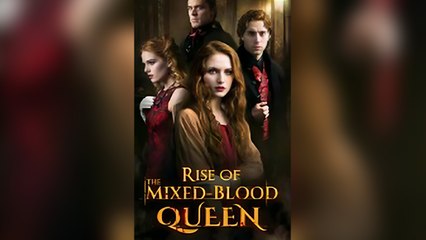 Rise Of Mixed-Blood Queen (2025) - FULL [Eng Sub]