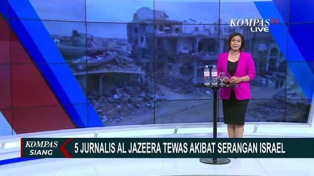 5 Jurnalis Al Jazeera di Gaza Tewas Akibat Serangan Udara Israel di Dekat RS Al-Shifa| KOMPAS SIANG