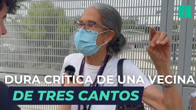 Maite García, vecina de Tres Cantos: Toda esa maleza hay que barrerla y limpiarla. Hay muchos incendios ahora porque no se mantienen las cosas como antes. Los políticos tienen parte de responsabilidad. Mi casa se podría haber quemado .