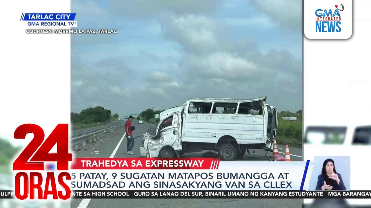 5 patay, 9 sugatan matapos bumangga at sumadsad ang sinasakyang van sa CLLEX | 24 Oras