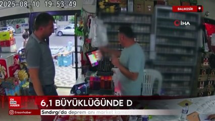 Balıkesir'de deprem anı market kamerasına yansıdı