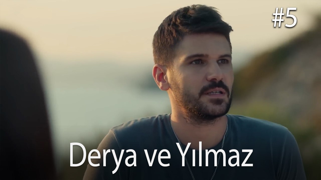 Yılmaz ve Derya #5 - Bir Umut Yeter