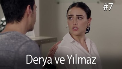 Yılmaz ve Derya #7 - Bir Umut Yeter