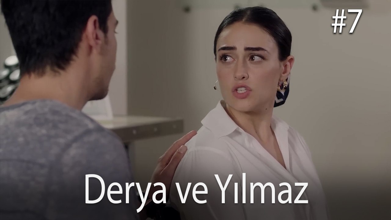 Yılmaz ve Derya #7 - Bir Umut Yeter