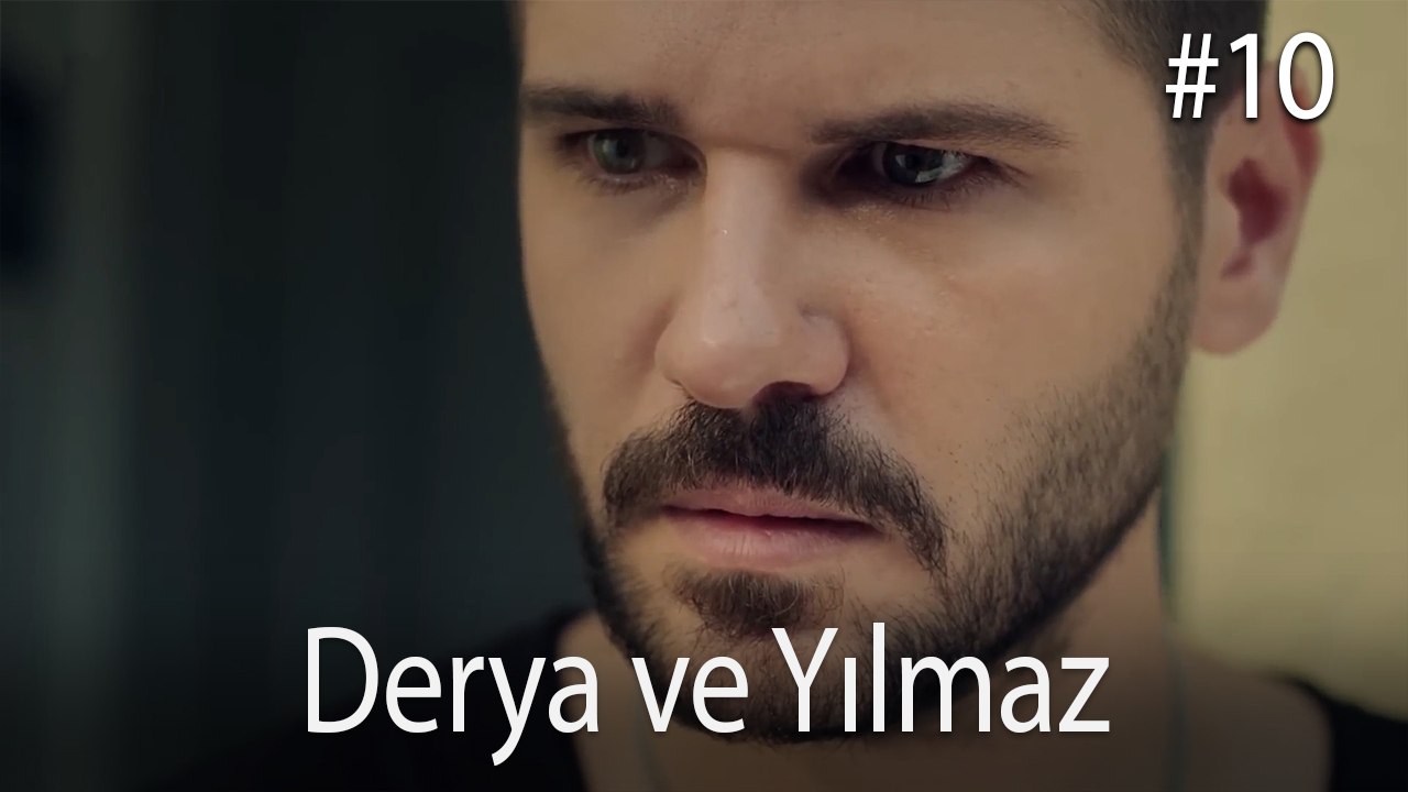 Yılmaz ve Derya #10 - Bir Umut Yeter