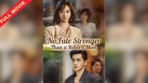 No Fate Stronger Than Reborn Mom Completed
