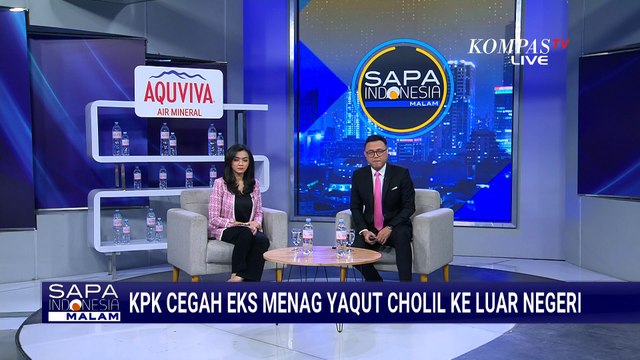 Eks Menag Yaqut Cholil Dicegah ke Luar Negeri, Buntut Kasus Dugaan Korupsi Kuota Haji | SAPA MALAM