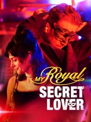 My Royal Secret Lover