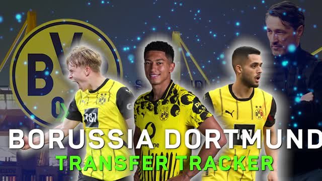 Borussia Dortmund transfer tracker - Bellingham 2.0!