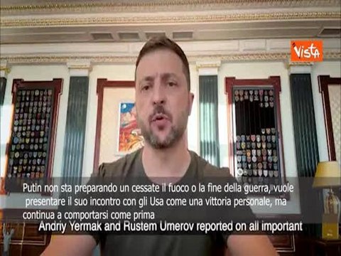 Zelensky: Putin non sta preparando pace, presenterà incontro con Usa come vittoria personale