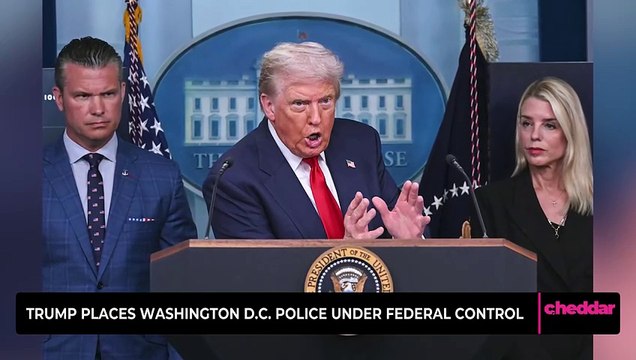 Trump Places Washington D.C. Police Under Federal Control